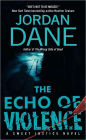 The Echo of Violence (Sweet Justice Series #3)