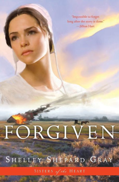 Forgiven (Sisters of the Heart Series #3)