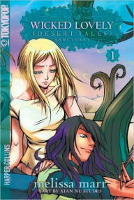 Sanctuary (Wicked Lovely Desert Tales Series #1)