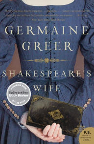 Title: Shakespeare's Wife, Author: Germaine Greer