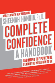 Complete Confidence Updated Edition: A Handbook
