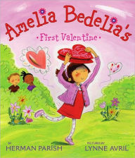 Amelia Bedelia's First Valentine