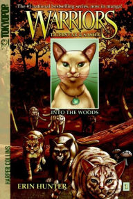 Title: Into the Woods (Warriors Manga: Tigerstar and Sasha Series #1), Author: Erin Hunter