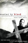 Alternative view 1 of Washed by Blood: Lessons from My Time with Korn and My Journey to Christ