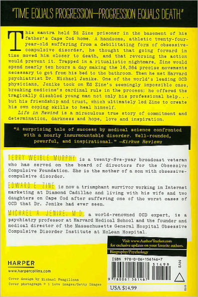 Life in Rewind: The Story of a Young Courageous Man Who Persevered Over OCD and the Harvard Doctor Who Broke All the Rules to Help Him