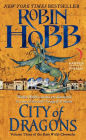 Alternative view 2 of City of Dragons (Rain Wilds Chronicles #3)