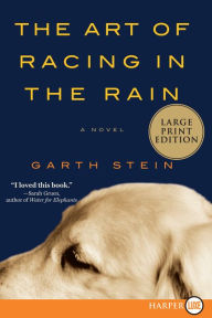 Title: The Art of Racing in the Rain, Author: Garth Stein