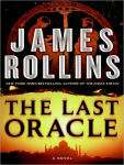 Alternative view 1 of The Last Oracle (Sigma Force Series)