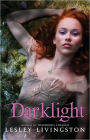 Darklight (Wondrous Strange Series #2)