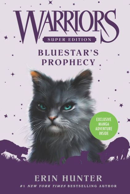 Bluestar's Prophecy (Warriors Super Edition Series #2) by Erin Hunter,  Wayne McLoughlin, Paperback