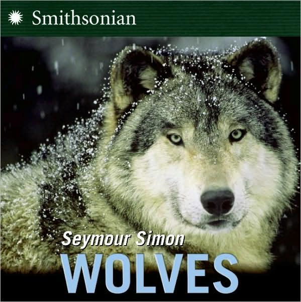 Wolves by Seymour Simon, Paperback Barnes & Noble®
