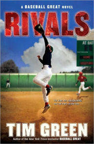 Rivals (Baseball Great Series #2)