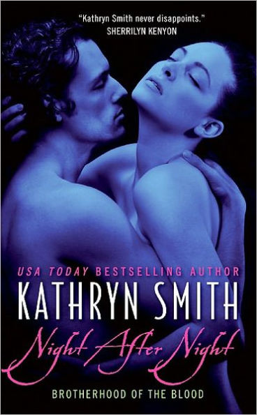 Night after Night (Brotherhood of the Blood Series #5)