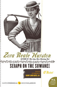 Title: Seraph on the Suwanee: A Novel, Author: Zora Neale Hurston