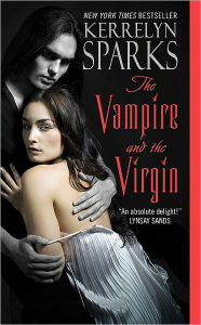 Title: The Vampire and the Virgin (Love at Stake Series #8), Author: Kerrelyn Sparks