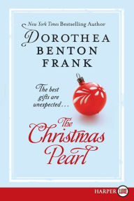 Title: The Christmas Pearl, Author: Dorothea Benton Frank