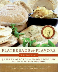 Title: Flatbreads & Flavors: A Baker's Atlas, Author: Jeffrey Alford