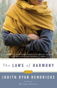 Title: The Laws of Harmony: A Novel, Author: Judith R Hendricks