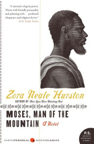 Title: Moses, Man of the Mountain, Author: Zora Neale Hurston