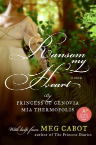 Title: Ransom My Heart, Author: Meg Cabot