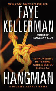 Title: Hangman (Peter Decker and Rina Lazarus Series #19), Author: Faye Kellerman