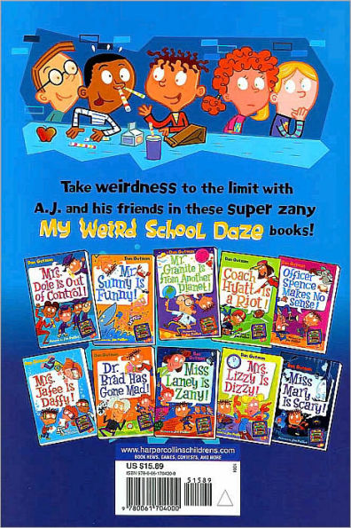 Mr. Tony Is Full of Baloney! (My Weird School Daze Series #11)