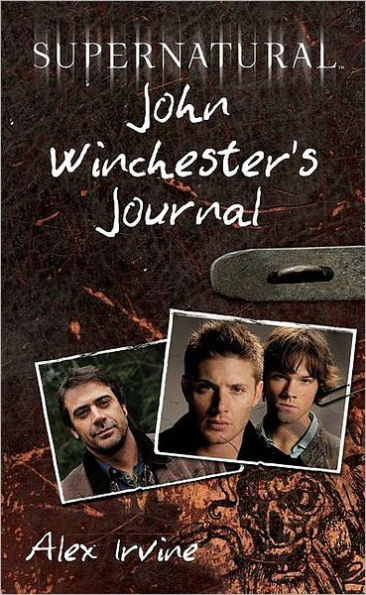 John Winchester's Journal (Supernatural Series)