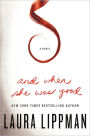 And When She Was Good: A Novel
