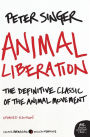 Animal Liberation: The Definitive Classic of the Animal Movement