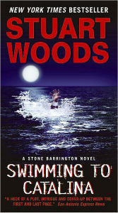 Title: Swimming to Catalina (Stone Barrington Series #4), Author: Stuart Woods