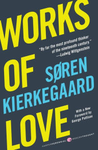Title: Works of Love, Author: Soren Kierkegaard