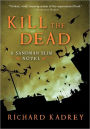 Kill the Dead (Sandman Slim Series #2)