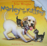 Alternative view 2 of Marley and the Kittens