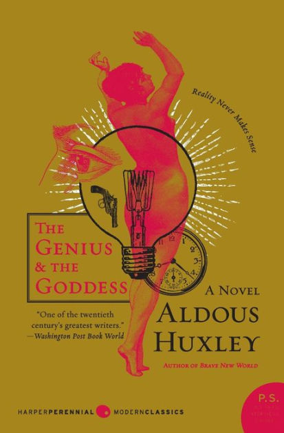 The Genius And The Goddess (P.S. Series) By Aldous Huxley, Huxley ...