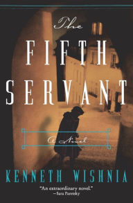 The Fifth Servant: A Novel