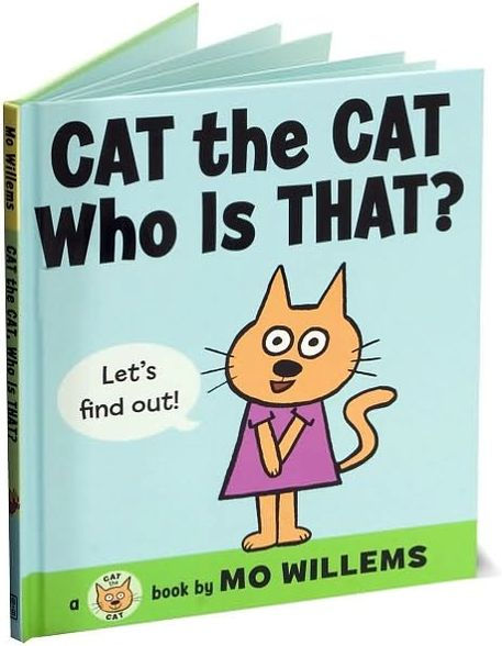 Cat the Cat, Who Is That? (Cat the Cat Series)