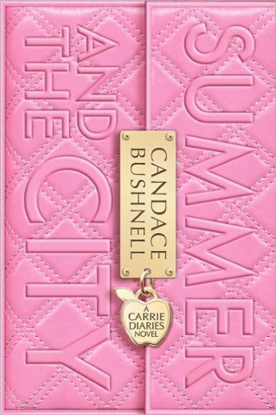 Summer and the City (Carrie Diaries Series #2)