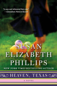 Title: Heaven, Texas (Chicago Stars Series #2), Author: Susan Elizabeth Phillips