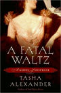 A Fatal Waltz (Lady Emily Series #3)