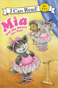 Title: Mia and the Dance for Two (My First I Can Read Series), Author: Robin Farley
