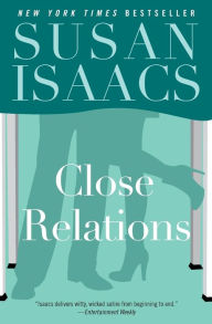 Title: Close Relations, Author: Susan Isaacs