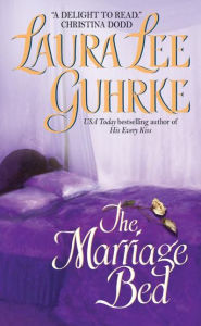 Title: The Marriage Bed (Seduction Series #3), Author: Laura Lee Guhrke