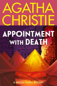 Title: Appointment with Death (Hercule Poirot Series), Author: Agatha Christie