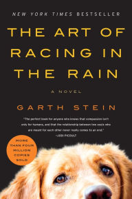 Title: The Art of Racing in the Rain, Author: Garth Stein