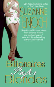 Title: Billionaires Prefer Blondes (Samantha Jellicoe Series #3), Author: Suzanne Enoch