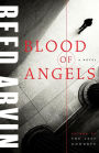 Blood of Angels: A Novel