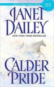 Title: Calder Pride (Calder Series #5), Author: Janet Dailey