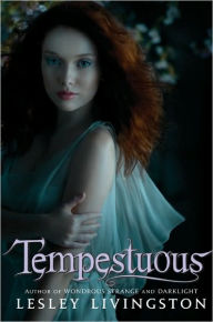 Tempestuous (Wondrous Strange Series #3)