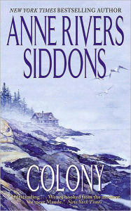 Title: Colony, Author: Anne Rivers Siddons