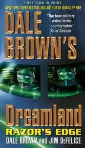 Title: Razor's Edge (Dreamland Series #3), Author: Dale Brown